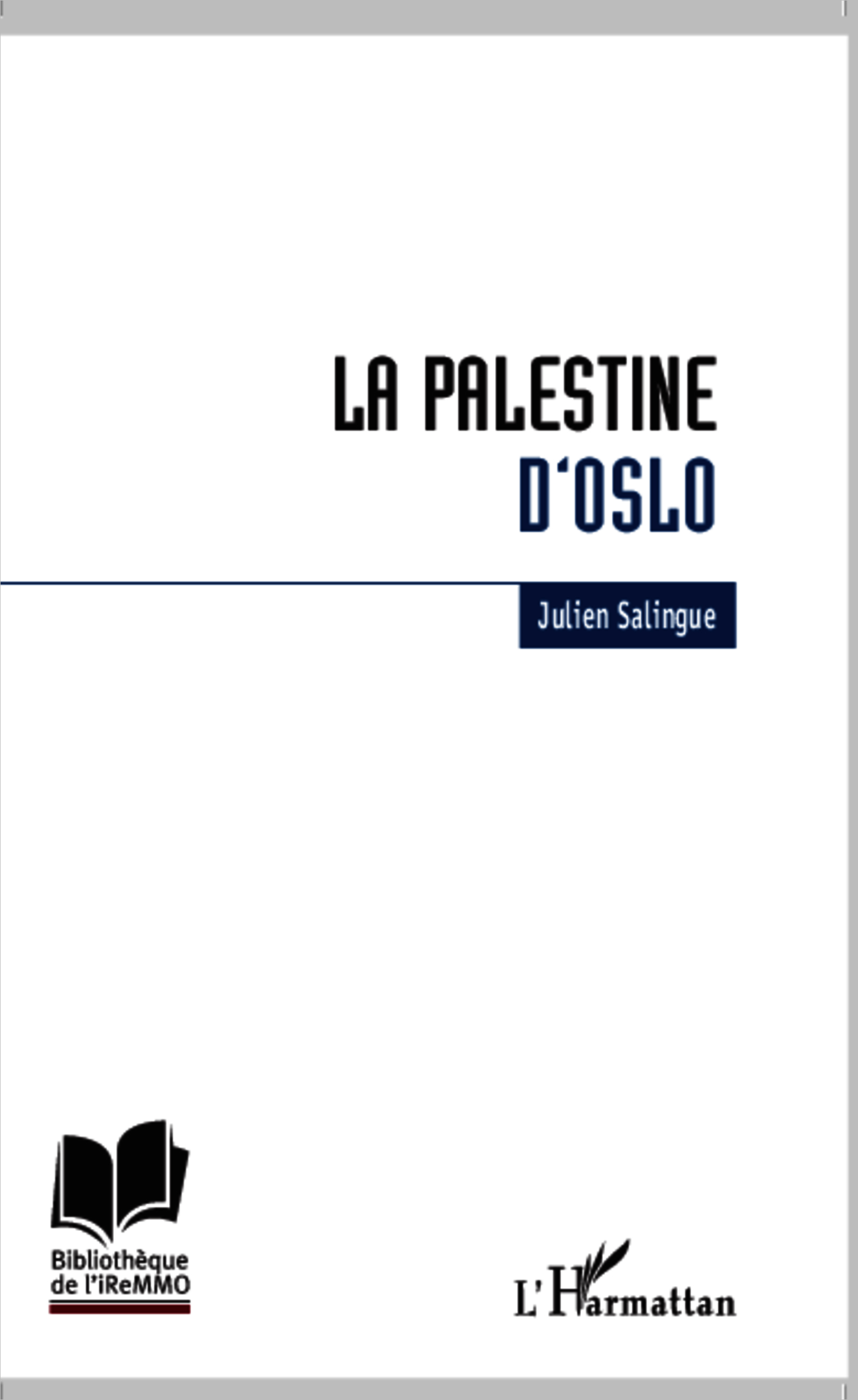 La Palestine D'Oslo