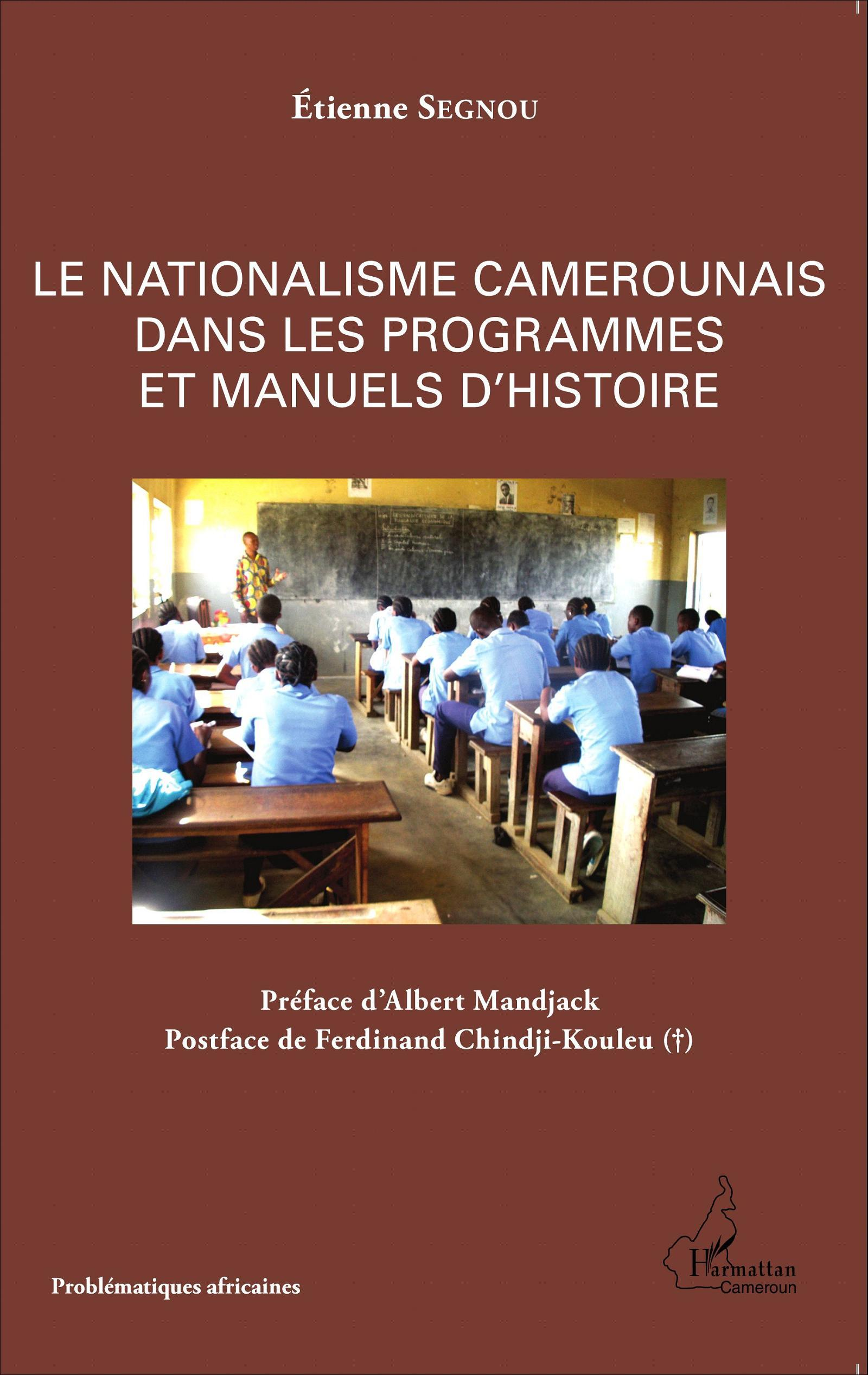 Le Nationalisme Camerounais Dans Les Programmes Et Manuels D'Histoire