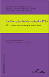 Le Congres De Marienbad - 1936 - Un Rendez-Vous Manque Avec Lacan