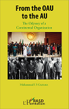 From The Oau To The Au - The Odyssey Of A Continental Organization