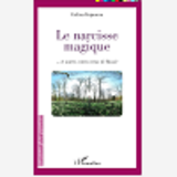 Le Narcisse Magique - ... Et Autres Contes Venus De Russie