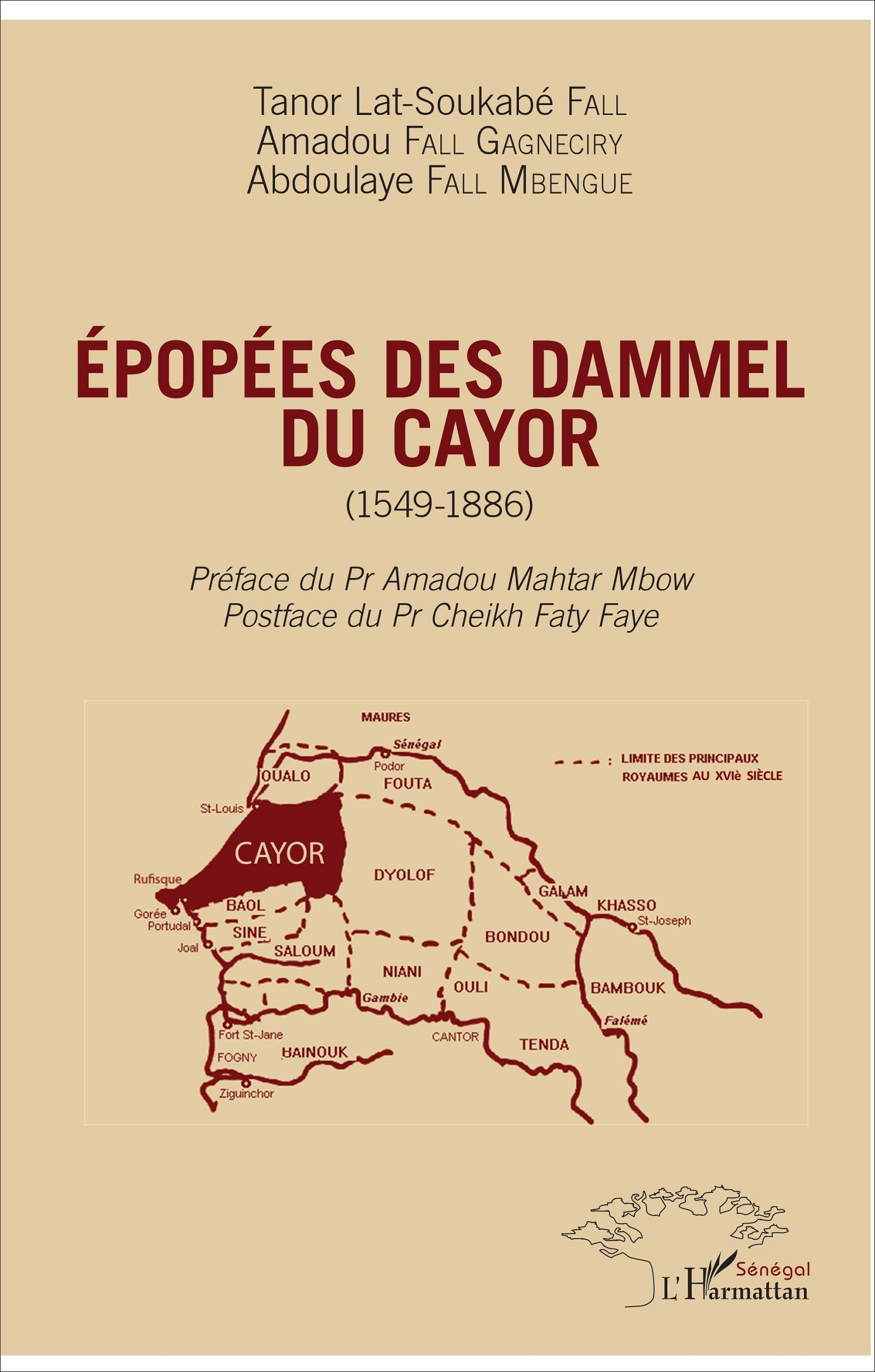 Epopees Des Dammel Du Cayor (1549-1886)