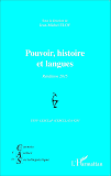 Pouvoir, Histoire Et Langues - Reedition 2015