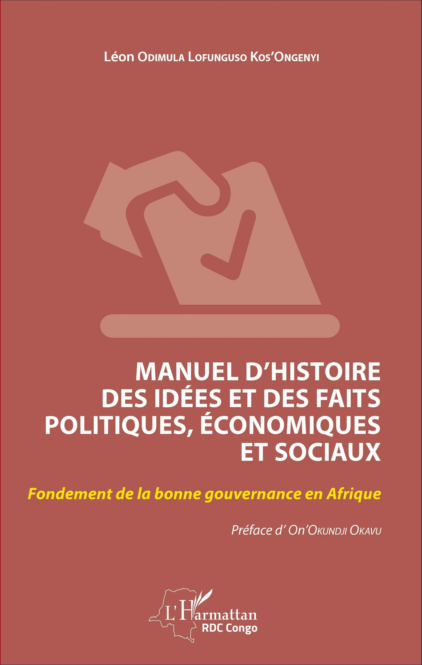 Manuel D'Histoire Des Idees Et Des Faits Politiques, Economiques Et Sociaux - Fondement De La Bonne