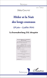 Hitler Et La Nuit Des Longs Couteaux - (29 Juin - 2 Juillet 1934) - La Sturmabteilung (Sa) Decapitee