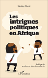 Les Intrigues Politiques En Afrique