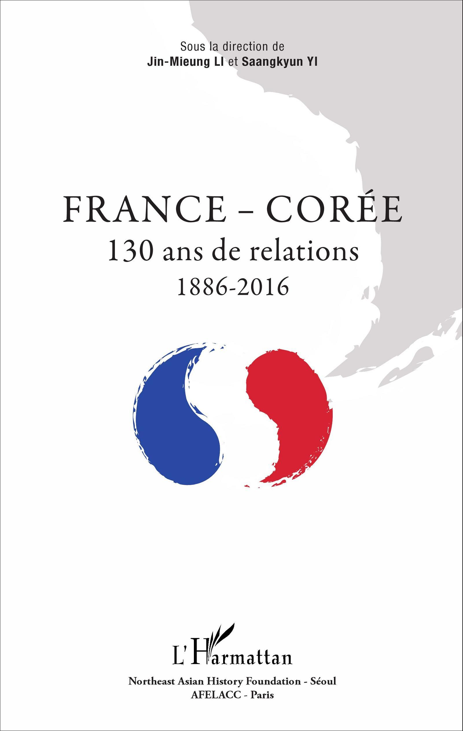 France - Coree - 130 Ans De Relations - 1886 - 2016