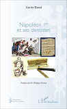 Napoleon 1er Et Ses Dentistes