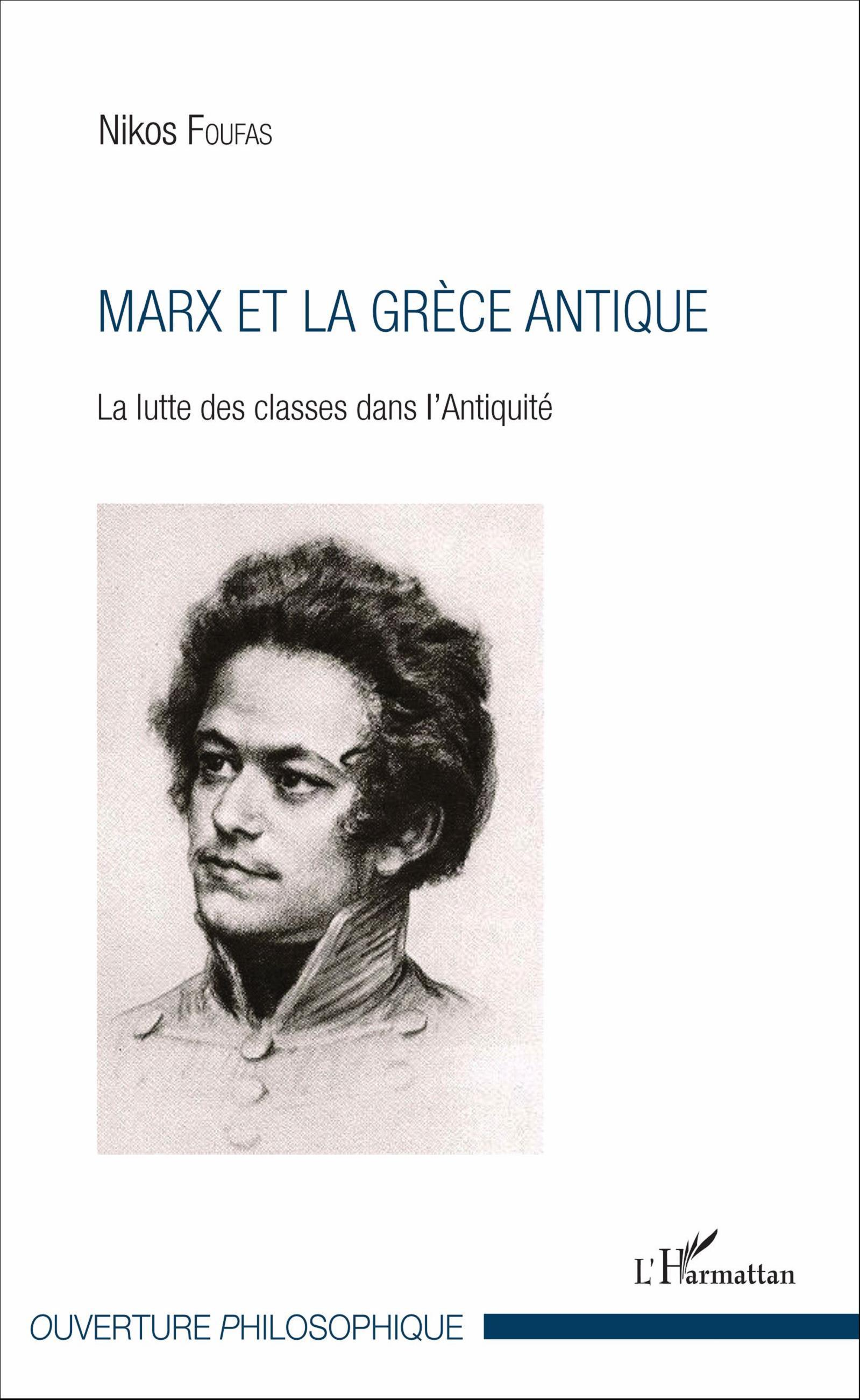 Marx Et La Grece Antique - La Lutte Des Classes Dans L'Antiquite