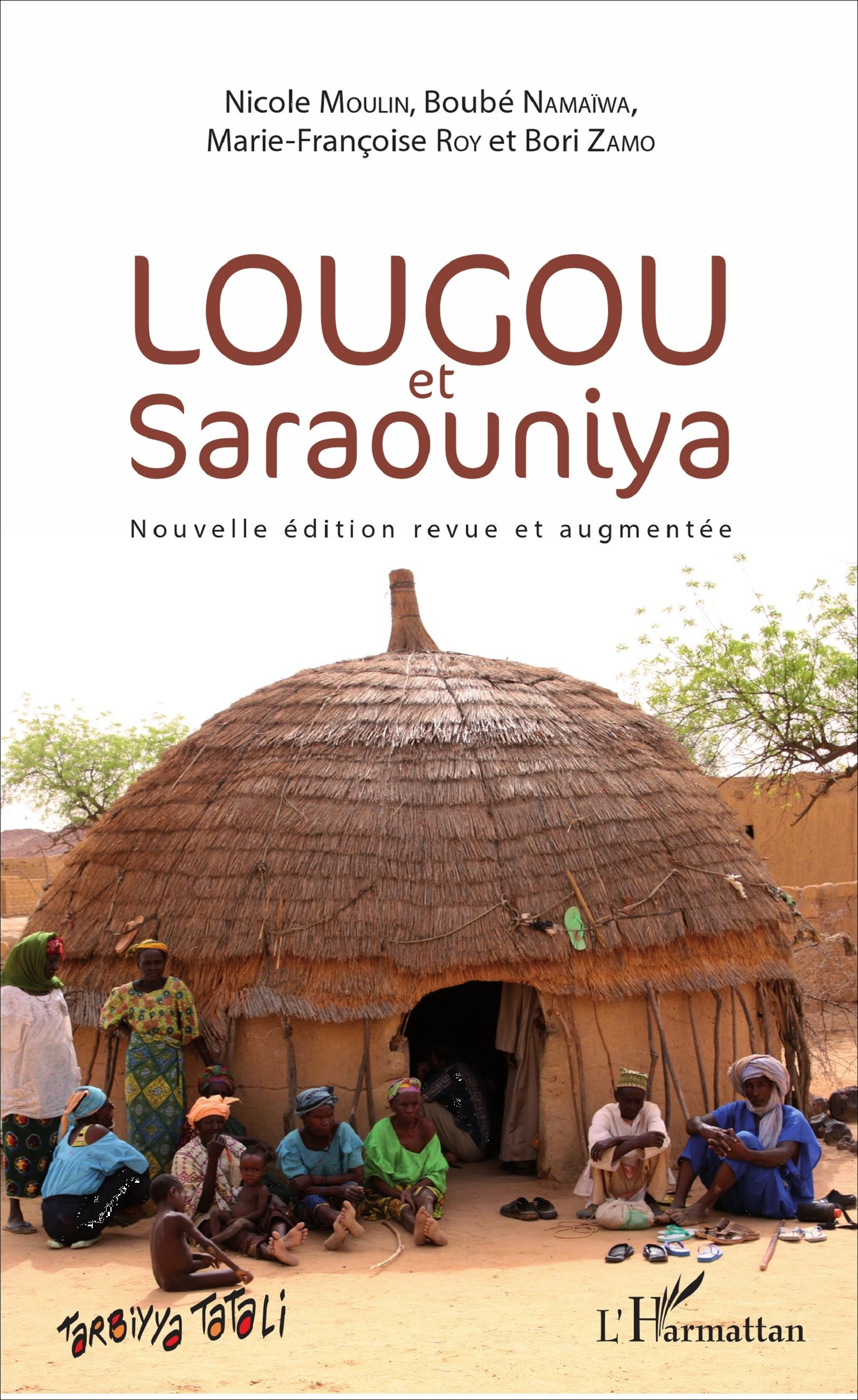 Lougou Et Saraouniya - Nouvelle Edition Revue Et Augmentee