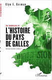 Une Chronologie De L'Histoire Du Pays De Galles