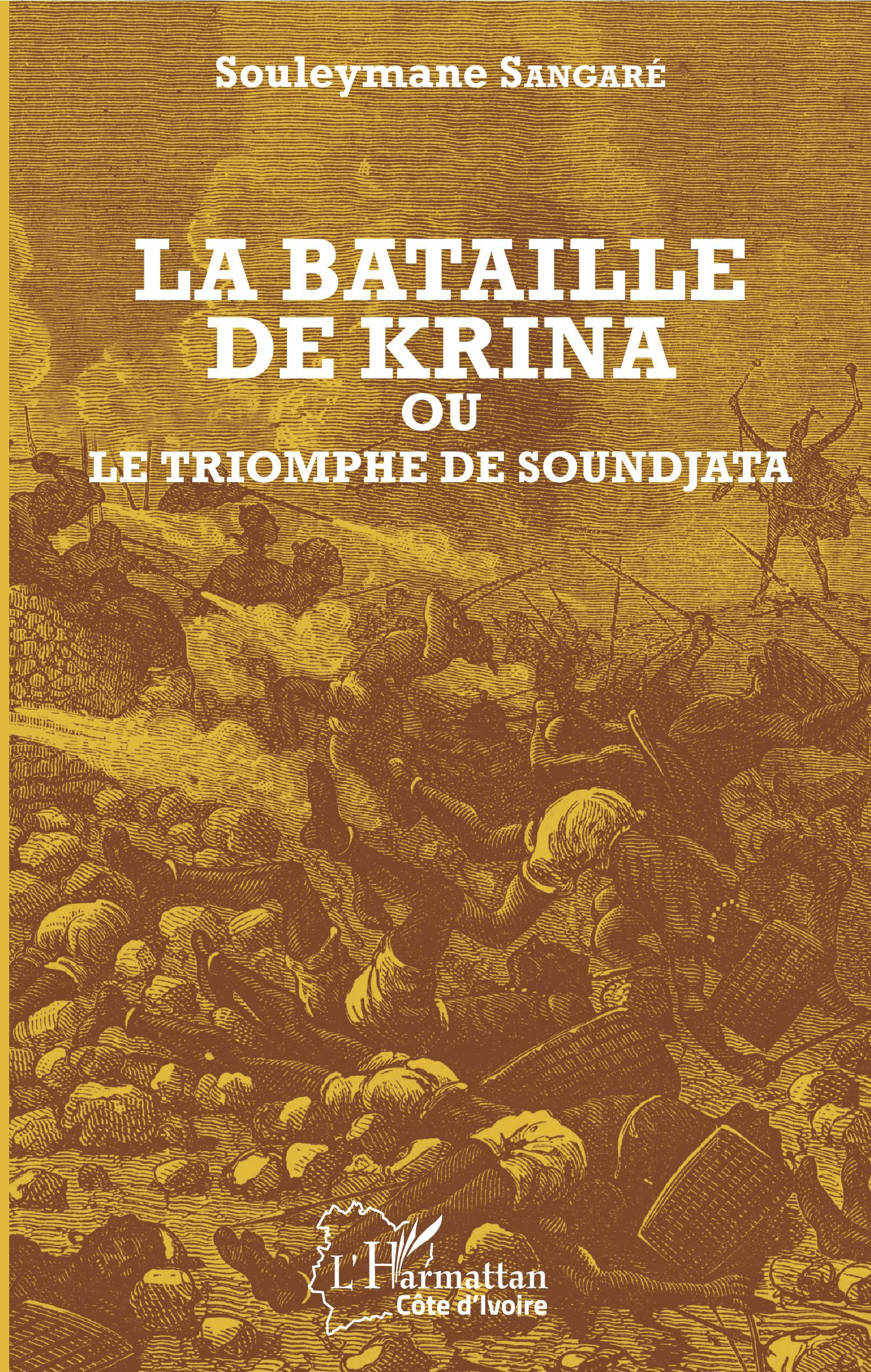 La Bataille De Krina Ou Le Triomphe De Soundjata