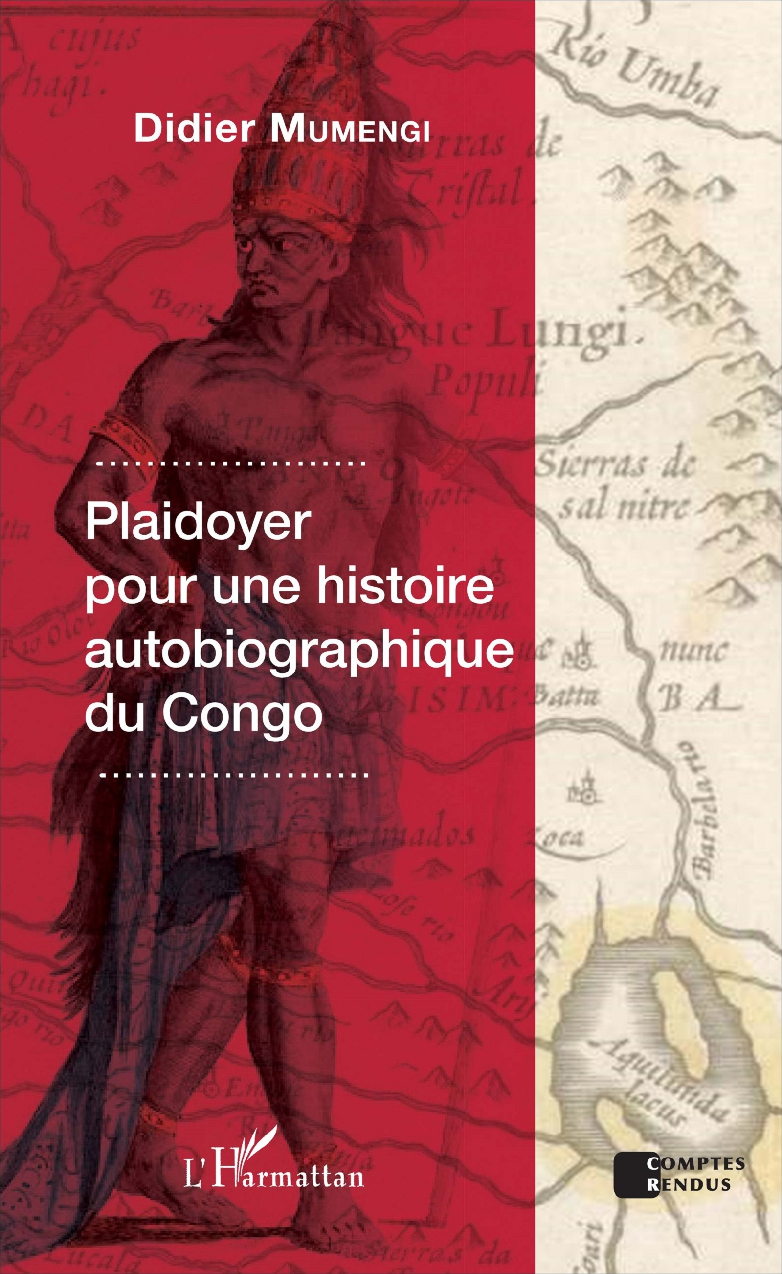 Plaidoyer Pour Une Histoire Autobiographique Du Congo