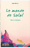 Le Monde De Solal - Recits Initiatiques