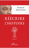 Reecrire L'Histoire - Essai