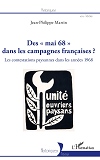 Des "Mai 68" Dans Les Campagnes Francaises ? - Les Contestations Paysannes Dans Les Annees 1968