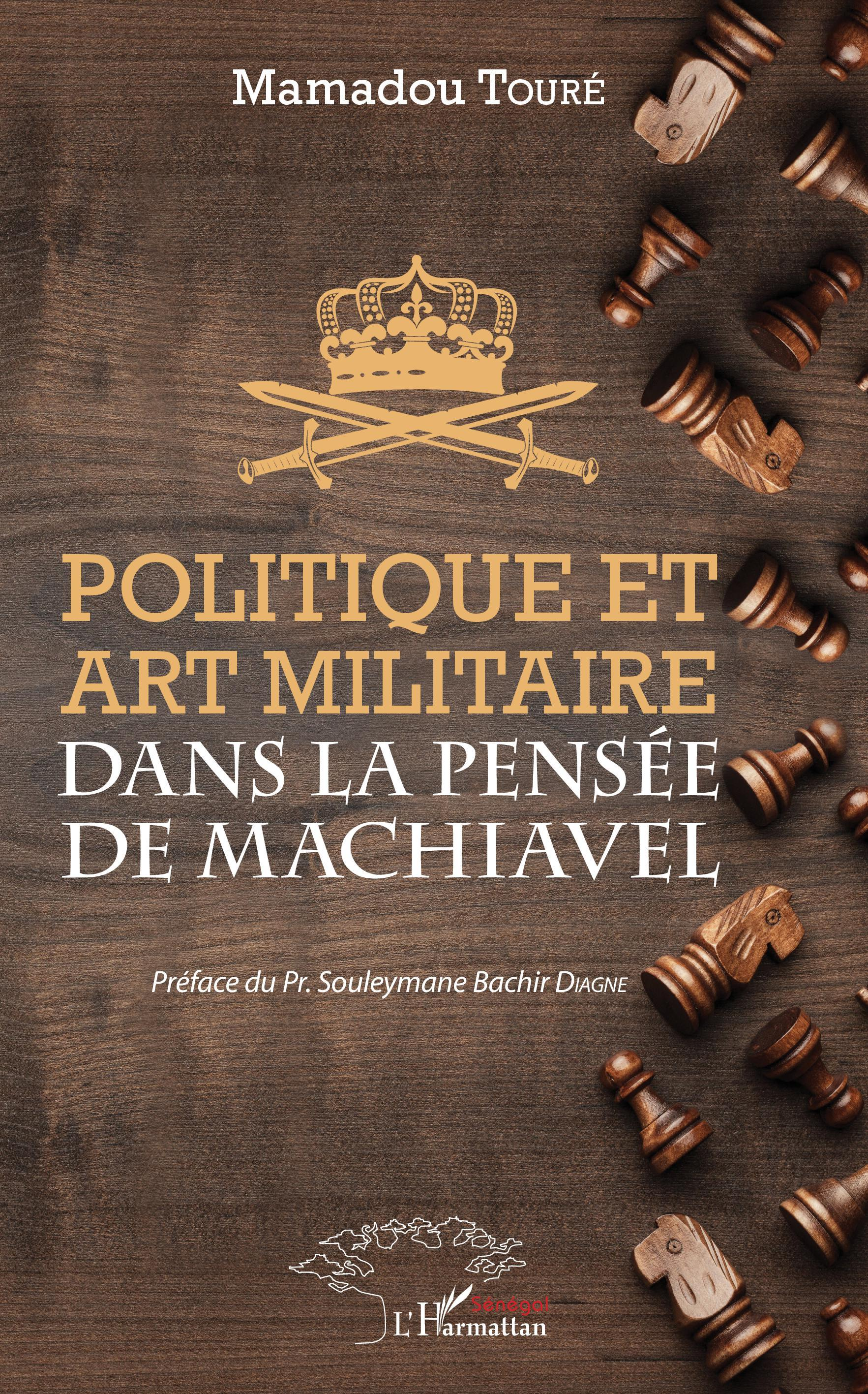 Politique Et Art Militaire Dans La Pensee De Machiavel