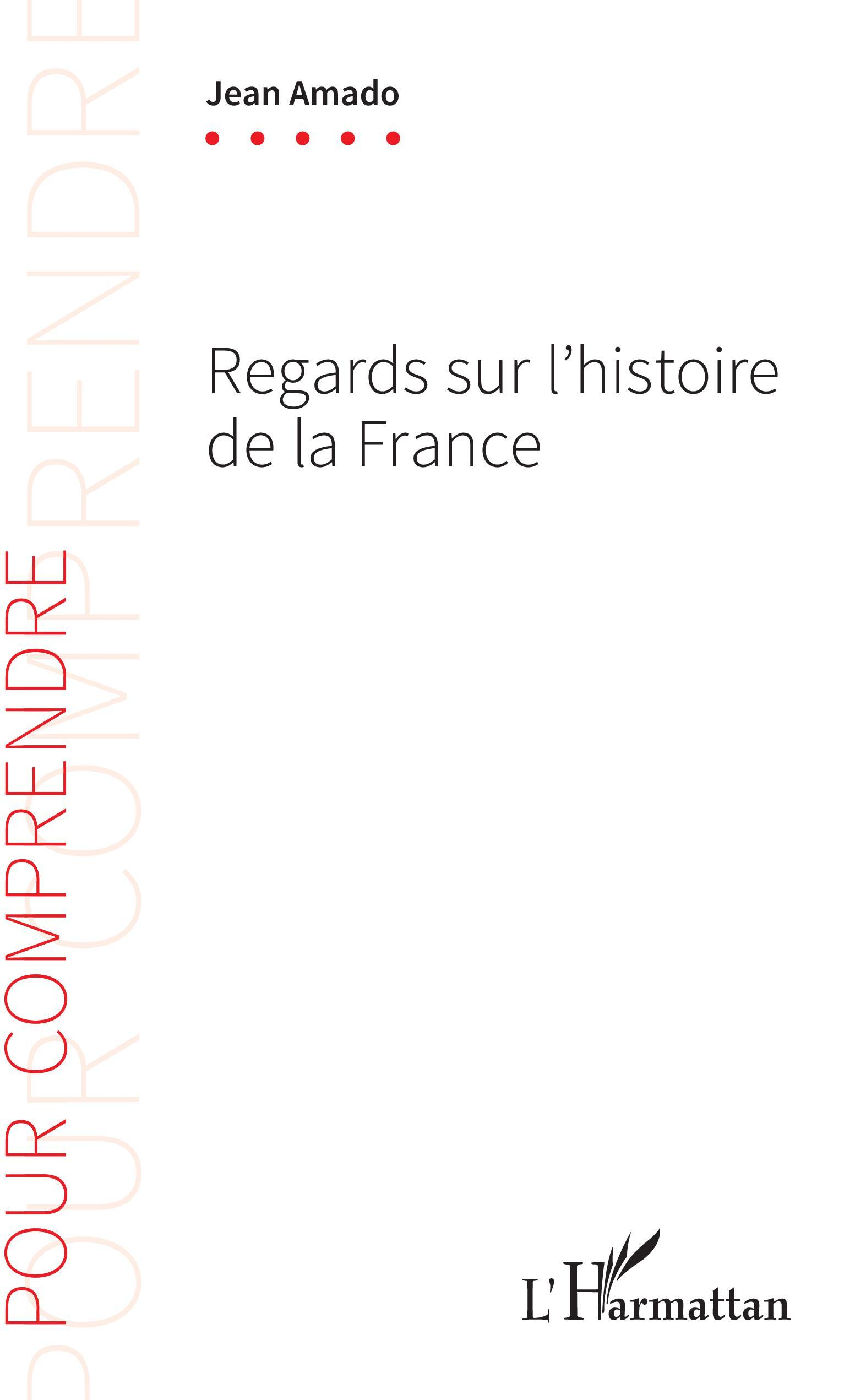 Regards Sur L'Histoire De La France