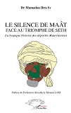 Le Silence Du Maat Face Au Triomphe De Seth - La Tragique Histoire Des Deportes Mauritaniens