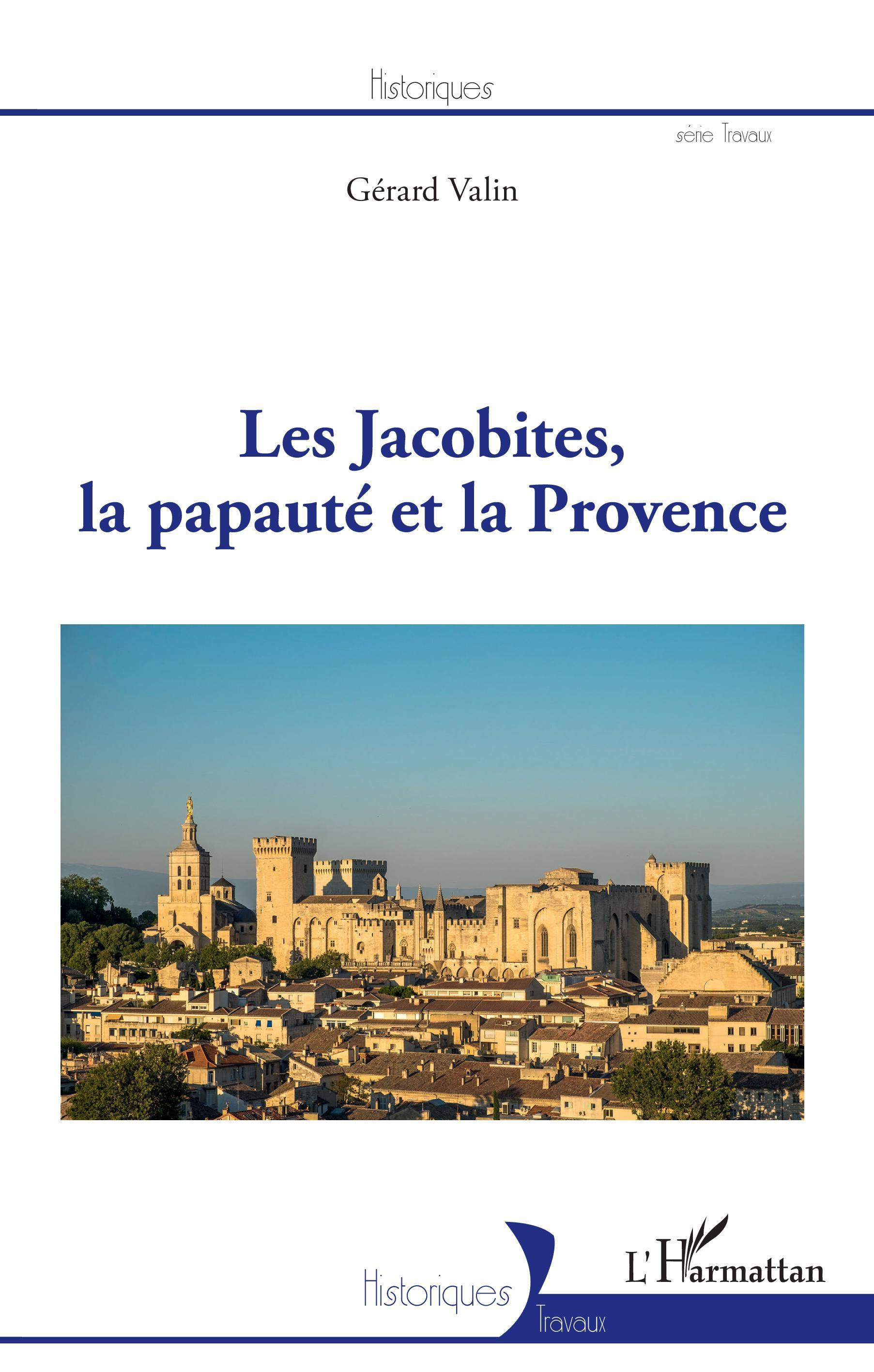 Les Jacobites, La Papaute Et La Provence