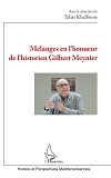 Melanges En L'Honneur De L'Historien Gilbert Meynier