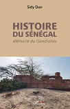 Histoire Du Senegal - Memoire Du Gandiolais