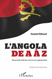 L'Angola De A A Z (Nouvelle Edition Revue Et Augmentee)