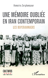 Une Memoire Oubliee En Iran Contemporain - Les Boyerahmadis