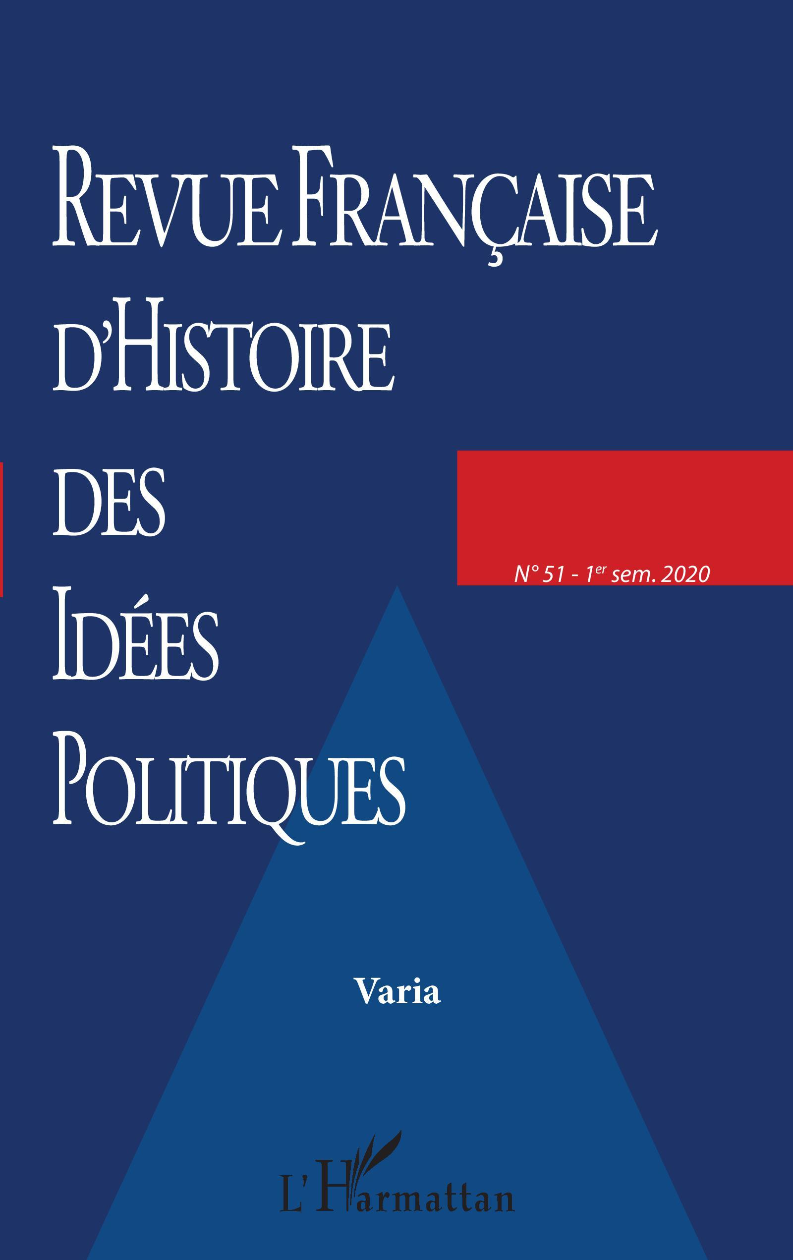 Revue Francaise D'Histoire Des Idees Politiques - Vol51 - Varia