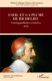 L'Oeil Et La Plume De Richelieu - Correspondances Croisees, 1635