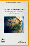 L'Histoire Et La Geographie - Disciplines D'Education, De Recherche Et De Developpement