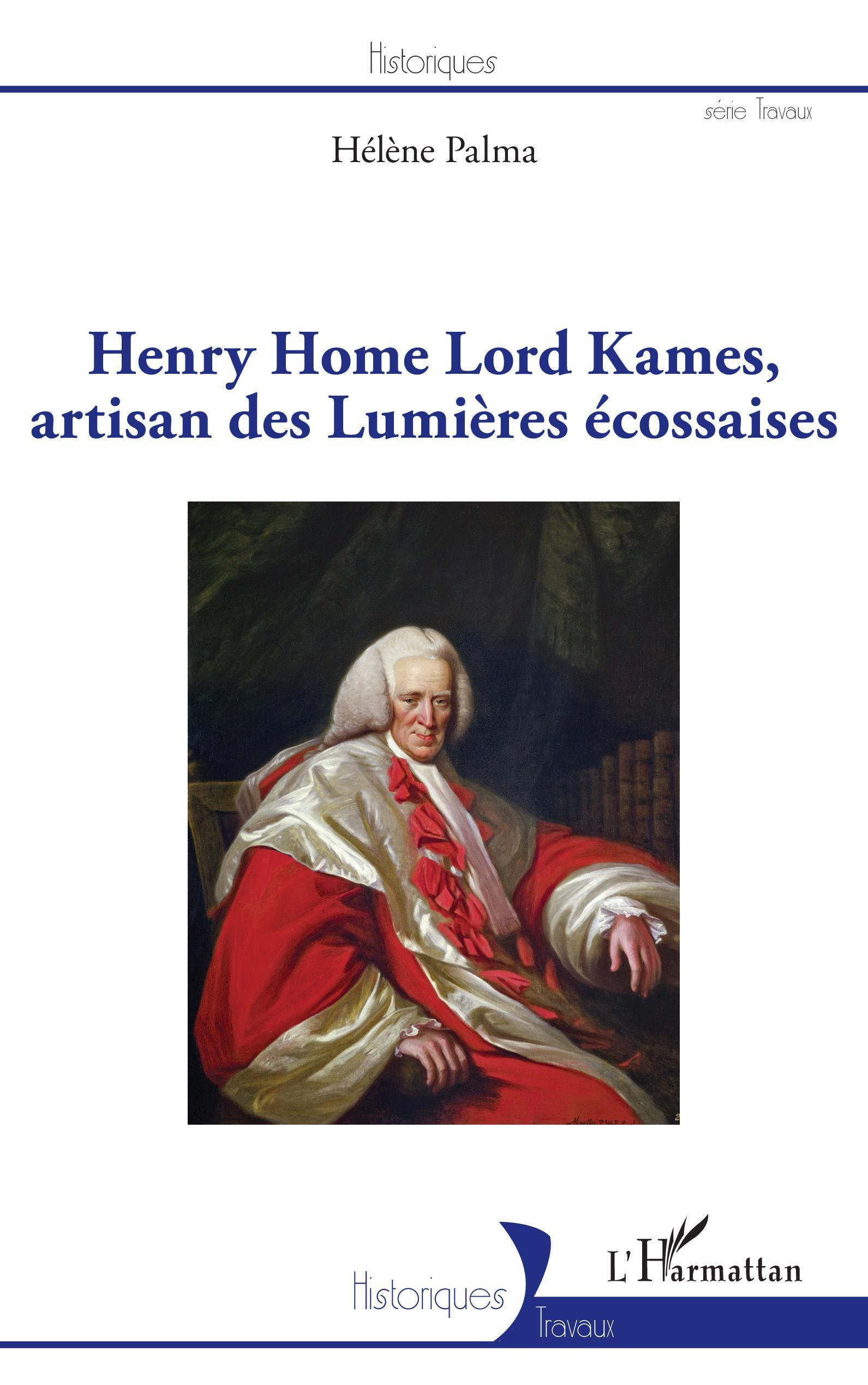 Henry Home Lord Kames, Artisan Des Lumieres Ecossaises