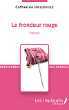 Le Frondeur Rouge                                                                                   