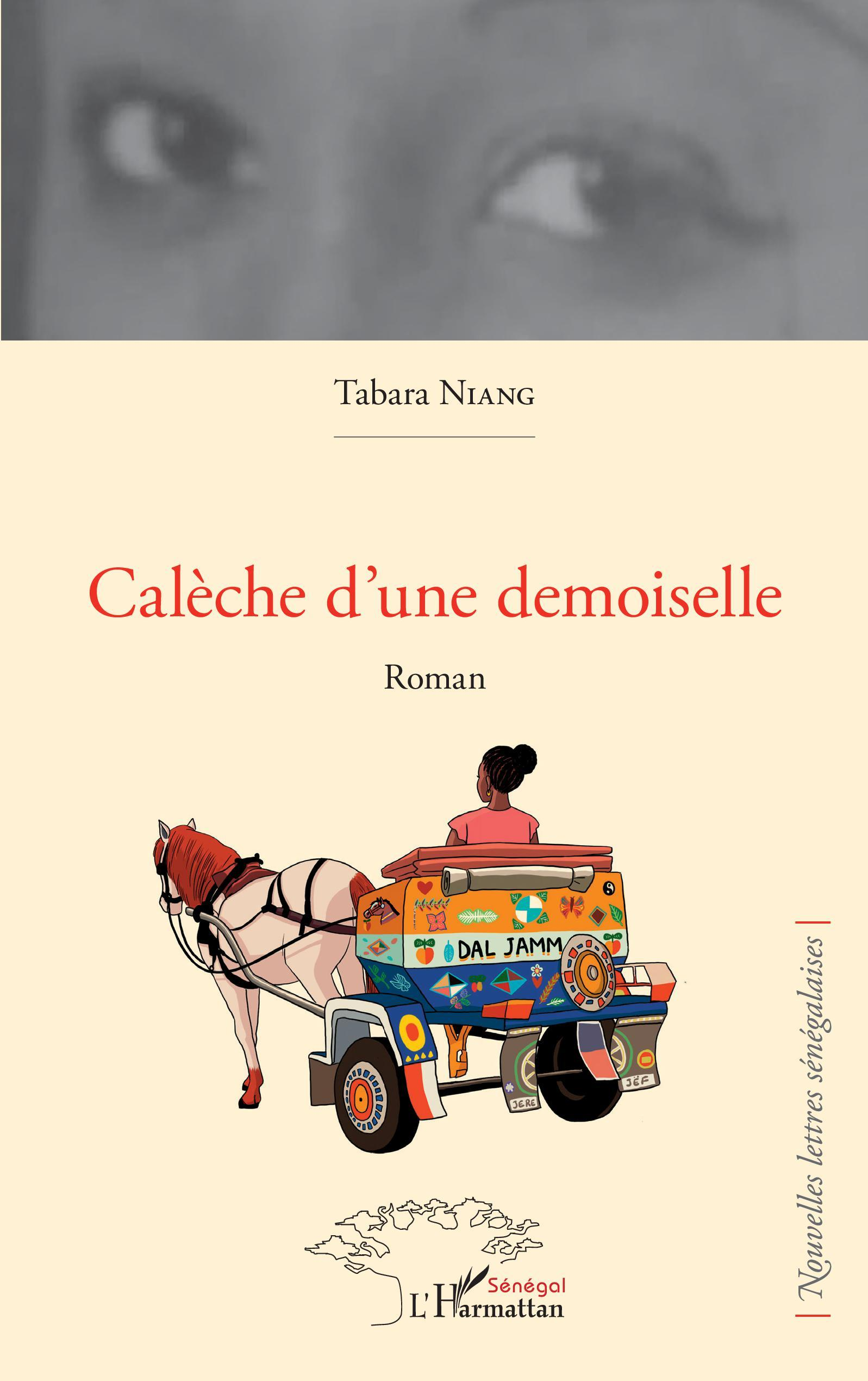 Caleche D'Une Demoiselle - Roman                                                                    