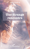 Une Etrange Rencontre                                                                               