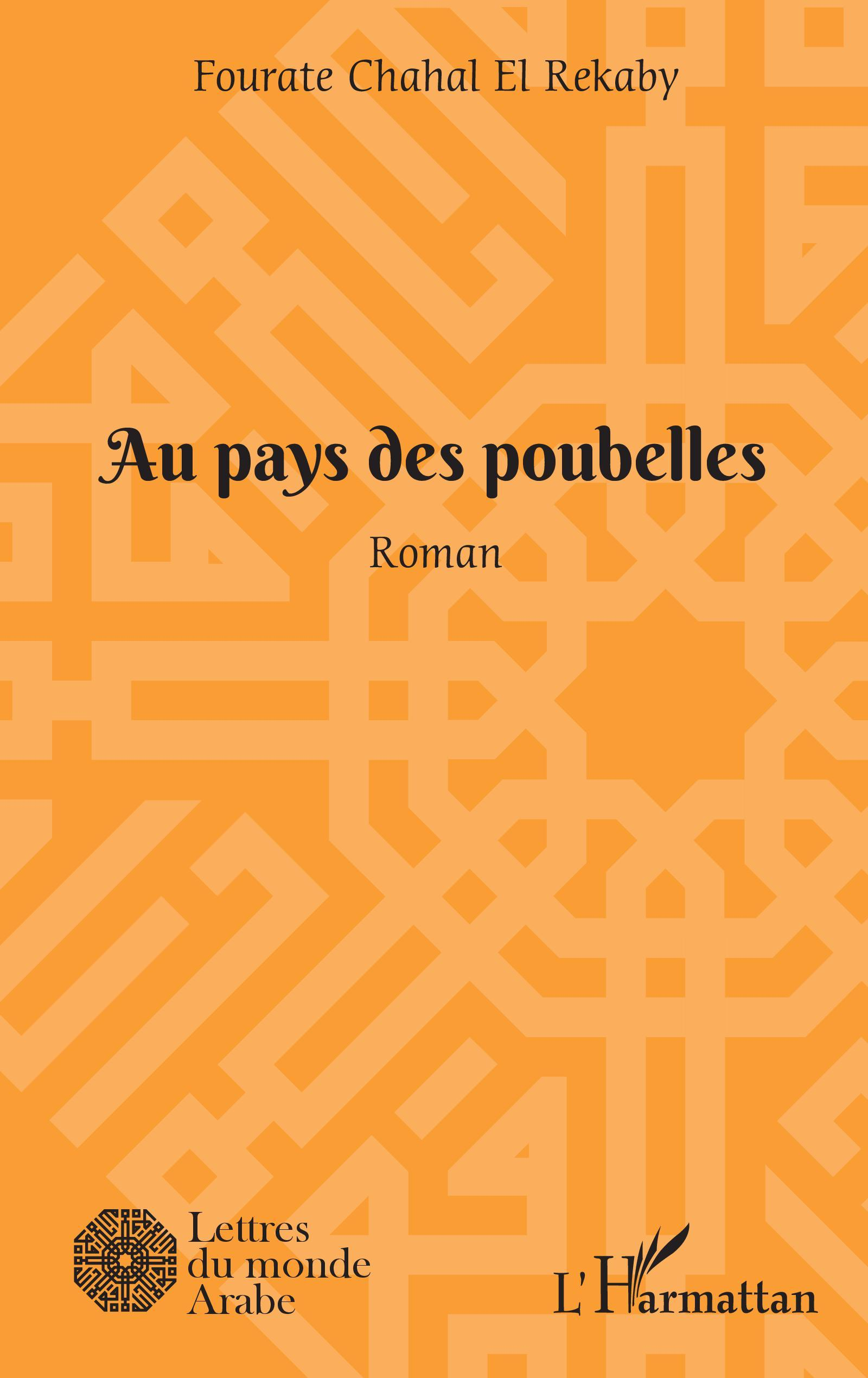 Au Pays Des Poubelles - Roman                                                                       