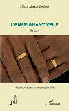 L'Enseignant Veuf. Roman                                                                            