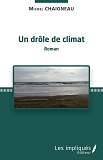 Un Drole De Climat                                                                                  