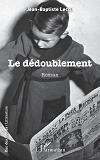 Le Dedoublement                                                                                     