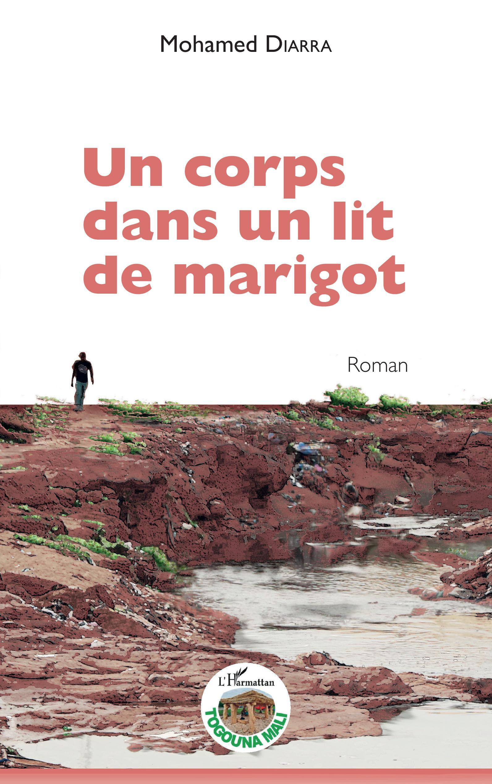 Un Corps Dans Un Lit De Marigot                                                                     