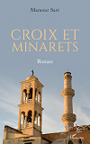 Croix Et Minarets - Roman                                                                           