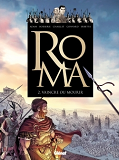 Roma - Tome 02 - Vaincre Ou Mourir