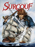 Surcouf - Tome 03 - Le Roi Des Corsaires