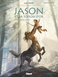 Jason Et La Toison D'Or - Tome 01 - Premieres Armes