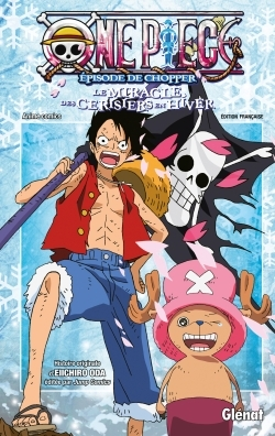 One Piece Anime Comics - L'Episode De Chopper