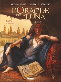 L'Oracle Della Luna - Tome 04 - La Fille Du Sage