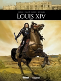 Louis Xiv - Tome 01