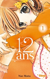 12 Ans - Tome 01