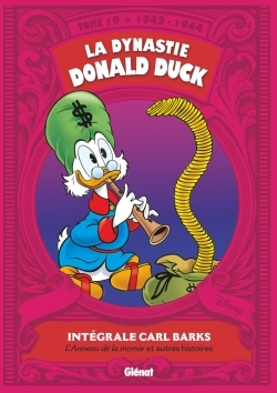 La Dynastie Donald Duck - Tome 19 - 1942/1944 - L'Anneau De La Momie Et Autres Histoires