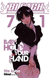 Bleach - Tome 71 - Baby Hold Your Hand